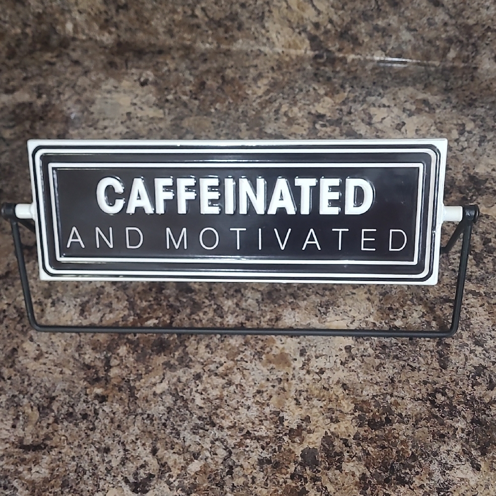 Caffeinated and Motivated / Warning Needs Coffee Tin Kitchen Flip Sign